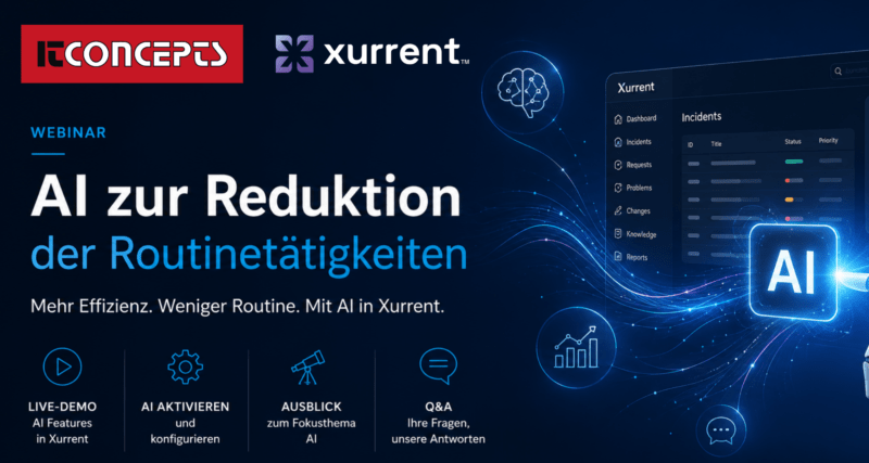 Xurrent Webinar – AI zur Reduktion der Routinetätigkeiten
